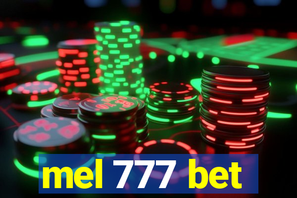 mel 777 bet